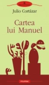 Cartea lui Manuel - Julio Cortazar