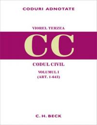 Codul civil. Volumul I (art. 1-643) - Terzea Viorel