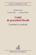 Codul de procedura fiscala. Comentarii si explicatii - Tatu Lucian , Sasu Horatiu , Patroi Dragos
