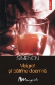 Maigret si batrina doamna - Georges Simenon