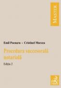 Procedura succesorala notariala. Editia 2 - Murzea Cristinel , Poenaru Emil