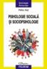 Psihologie sociala si sociopsihologie - Petru Ilut