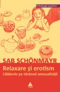 Relaxare si erotism - Sab Schonmayr