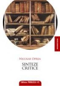 SINTEZE CRITICE - OPREA, Nicolae