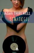 Strategii - Adam Thirlwell