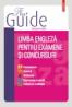 The Guide. Limba engleza pentru examene si concursuri - Francoise Grellet