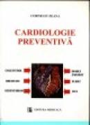 Cardiologie preventiva - Corneliu Zeana