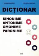 Dictionar - sinonime, antonime, omonime, paronime - Adina Grigore, Mihaela Crivac