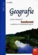 Geografie pentru examenul de bacalaureat si admiterea in invatamantul superior - Bac 2007 - N. Lazar