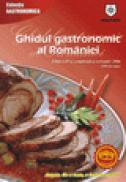 Ghidul gastronomic al Romaniei 2006 - 
