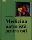 Medicina Naturista Pentru Toti - Gerhard Leibold