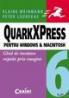 QuarkXPress 6 pentru Windows si Macintosh. Ghid de invatare rapida prin imagini - Elaine Weinmann, Peter Ourekas