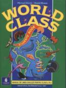 World Class Manual de Limba Engleza pentru clasa a 6-a - Michael Harris, David Mower