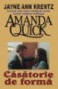 Casatorie de forma - Amanda Quick