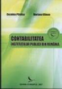 Contabilitatea institutiilor publice din Romania - Cosmina Pitulice, Mariana Glavan
