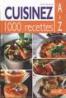 Cuisinez 1000 recettes A a Z - Emilie Bertrand