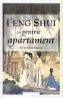 Feng shui pentru apartament - Richard Webster