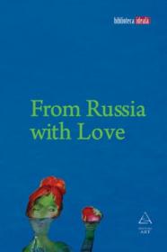 From Russia with Love - 
