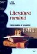 Literatura romana pentru examenul de bacalaureat. Eseul - L. Paicu, M. Lazar