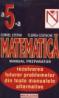Matematica . Manual preparator pentru clasa a 5-a - Cornel Stefan Si Florea Costache
