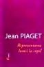 Reprezentarea lumii la copil - Jean Piaget