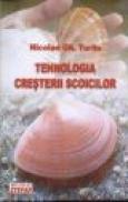 Tehnologia cresterii scoicilor - N. Turliu