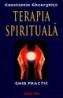 Terapia Spirituala - Ghid Practic - Constantin Gheorghita