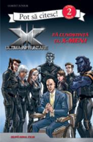 X-men - Fa cunostinta cu X-Men!  - 