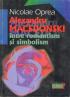 Alexandru Macedonski Intre Romantism si Simbolism - Nicolae Oprea