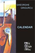 Calendar - Gheorghe Grigurcu
