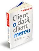 Client o data, client mereu - Chris Daffy