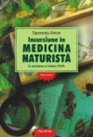 Incursiune in medicina naturista. In amintirea lui Valeriu Popa - Speranta Anton