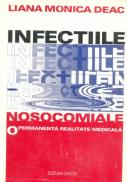 Infectiile Nosocomiale - Liana Monica Deac