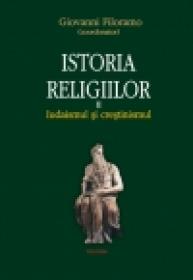 Istoria religiilor. Vol. II Iudaismul si crestinismul - Giovanni Filoramo (coordonator)