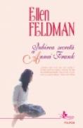 Iubirea secreta a Annei Frank - Ellen Feldman