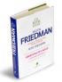 Libertatea de a alege - O declaratie personala - Milton Friedman & Rose Friedman