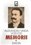 Memorii Vol I - Alexandru Vaida Voevod