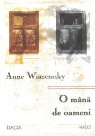 O Mana De Oameni - Anne Wiazemsky