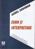 Semn si Interpretare - Aurel Codoban