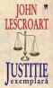 Justitie exemplara - John Lescroat