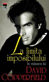 La limita imposibilului - David Copperfield