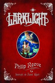 Larklight - Philip Reeve