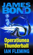 Operatiunea Thunderball - Ian Fleming