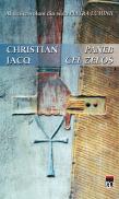 Paneb cel Zelos - Christian Jacq
