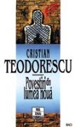 Povestiri din lumea noua - Cristian Teodorescu