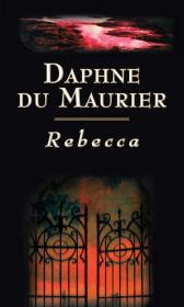 Rebecca - Daphe du Maurier