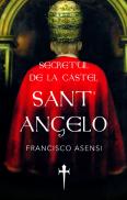 Secretul de la castel - Francisco Asensi