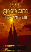 Testamentul - John Grisham