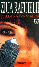 Ziua rafuielii - John Katzenbach