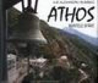Athos. Calator la Sfantul Munte. (album) - Ilie Alexandru Bumbac
